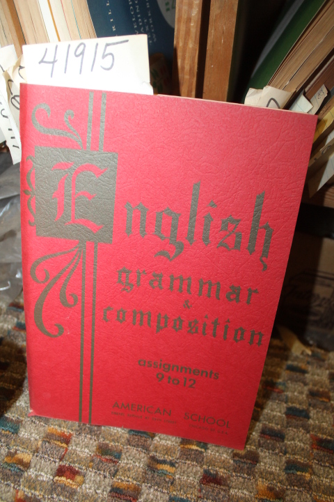 The Staff of the English Department: English Grammar & Composition:  Assignme...