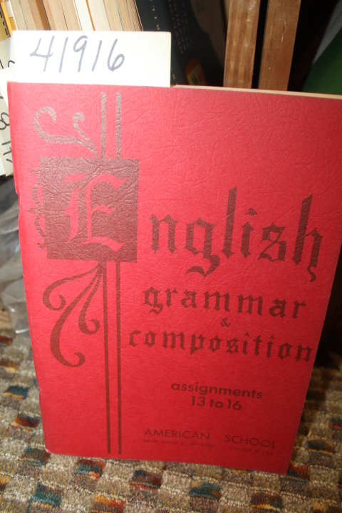 The Staff of the English Department: English Grammar & Composition:  Assignme...