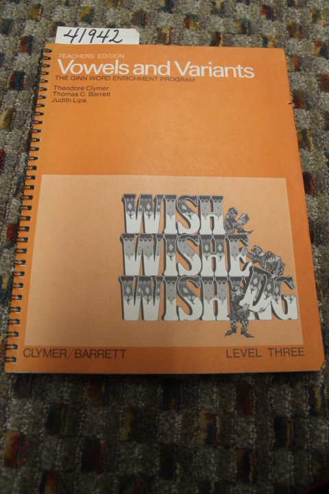 Clymer, Theodore; Barrett, Thomas C....: Vowels and Variants: The Ginn Word E...