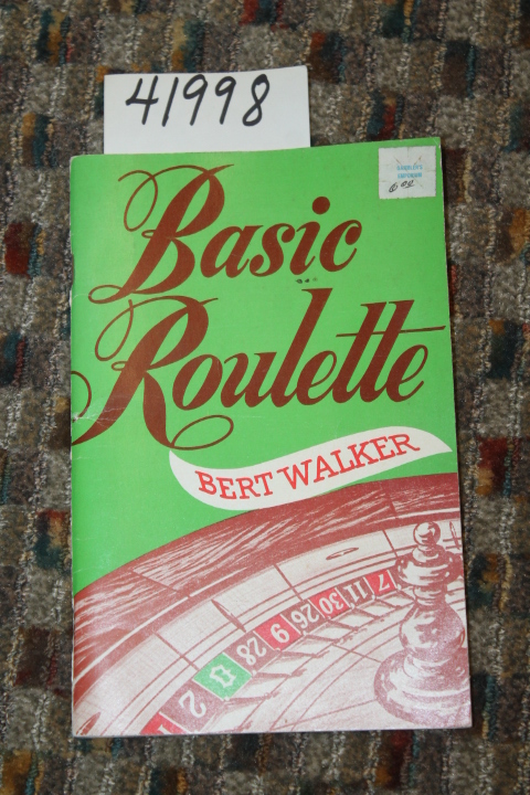 Walker, Bert: Basic Roulette