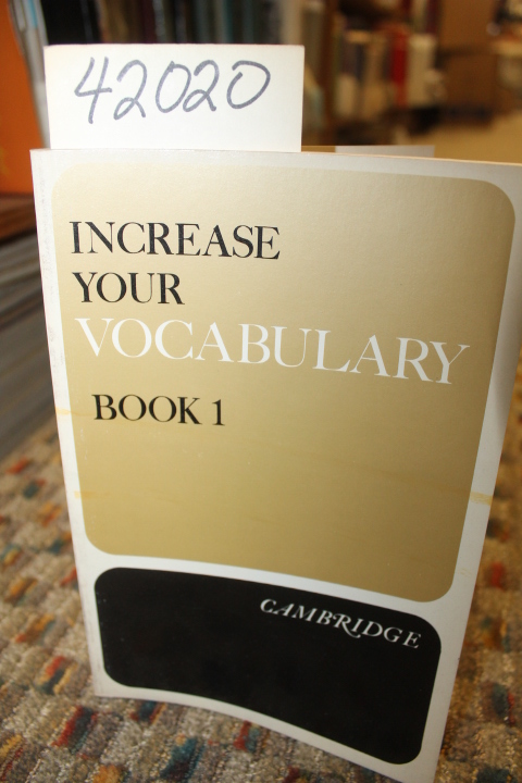 Mathis, Phyllis: Increase Your Vocabulary: Book 1