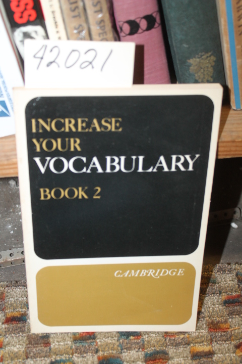 Mathis, Phyllis: Increase Your Vocabulary: Book 2