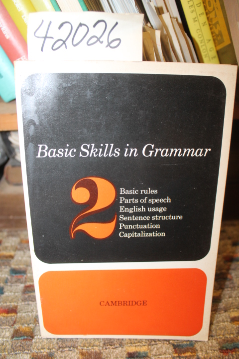 Alger, Ralph K.: Basic Skills In Grammar: Book 2