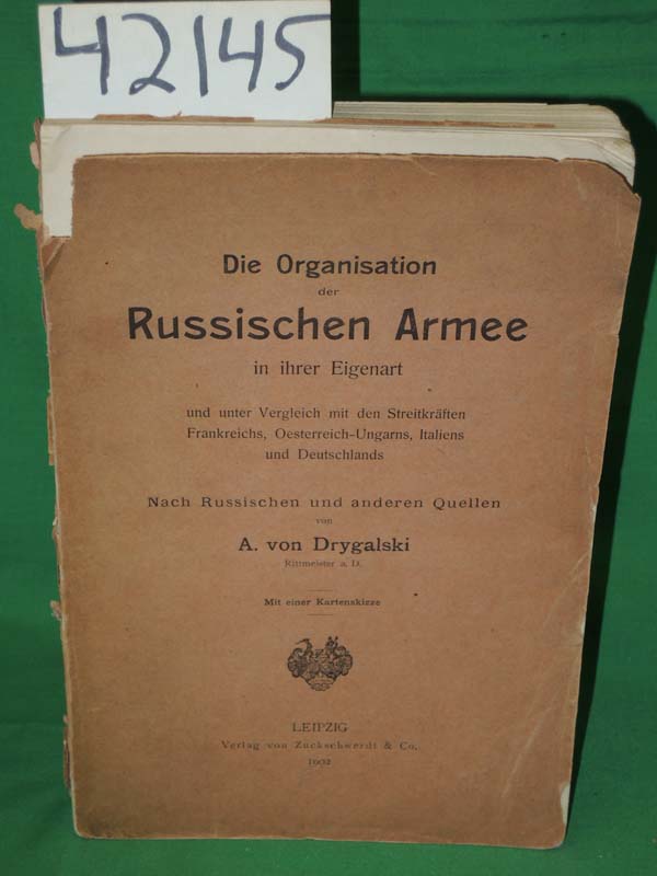 Von Drygalski: Die Organisation der Russischen Armee