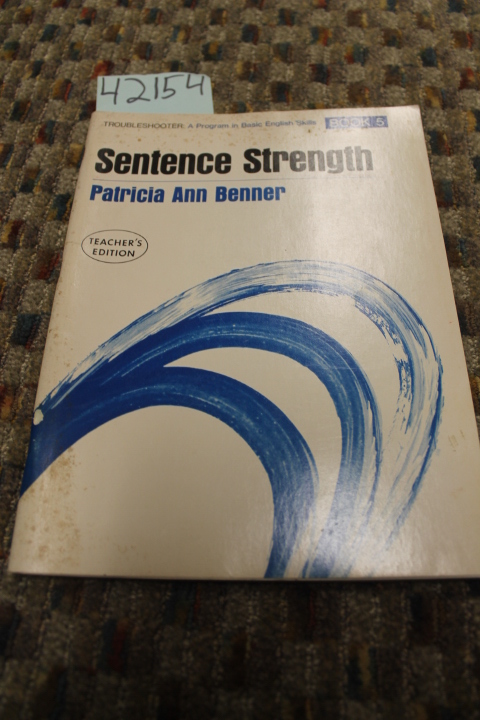Benner, Patricia Ann: Sentence Strength: Book 5