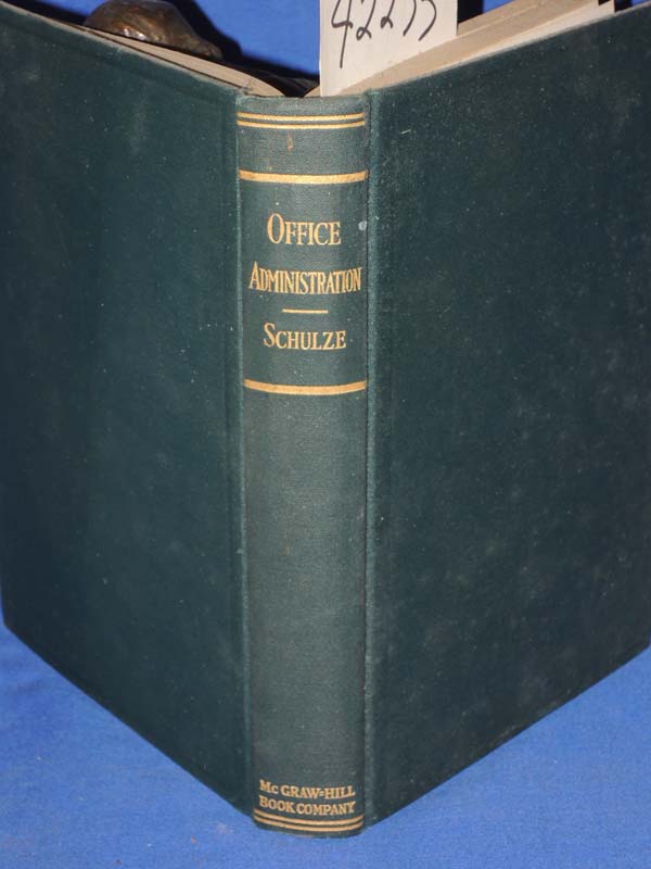 Schulze, J. WILLIAM: Office Administration