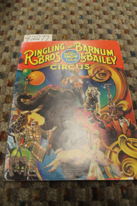 Feld, Irvin and Feld, Kenneth: 1981 Ringling Bros. and Barnum & Bailey  The G...