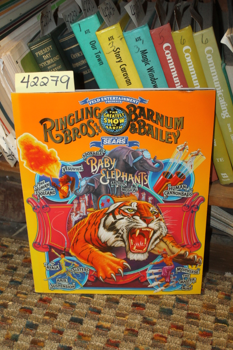 Feld, Kenneth: 1998 Ringling Bros. and Barnum & Bailey  The Greatest Show on ...