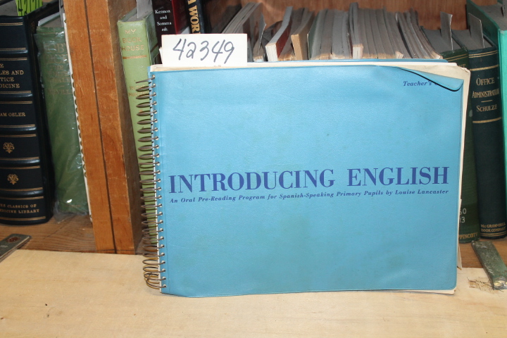 McKee, Paul; Harrison, M. Lucille; D...: Introducing English: An Oral Pre-Rea...
