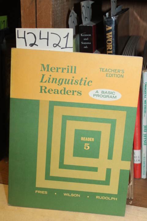 Fries, Wilson, & Rudolph: Merrill Lnguistic Readers: Teacher's Guide for Read...