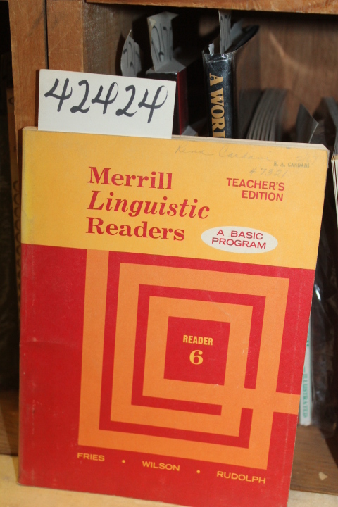 Fries, Wilson & Rudolph: Merrill Linguistic Readers: A Basic Program Teacher'...