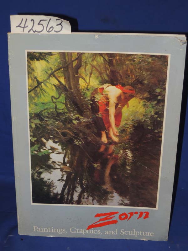 Hyland, Douglas K. S.: Zorn: Paintings, Graphics, and Sculpture