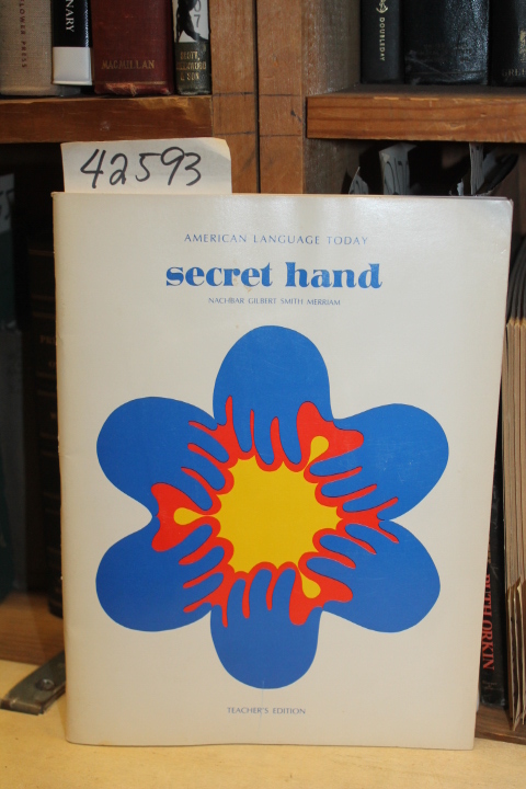 Nachbar, Cornelia M.; Gilbert, Virgi...: Secret Hand.  American Language Toda...