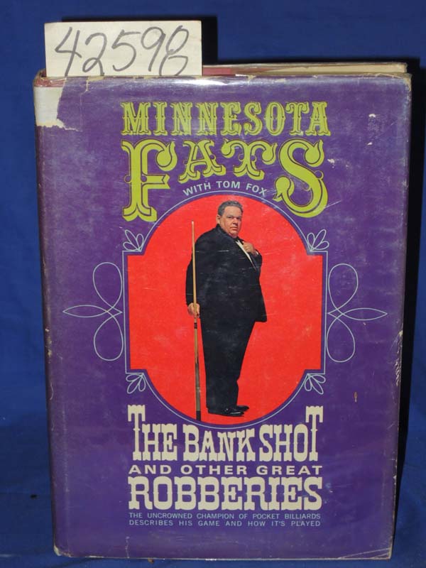 Fats, Minnesota (playing name of Rud...: The Bank Shot and Other Great Robber...