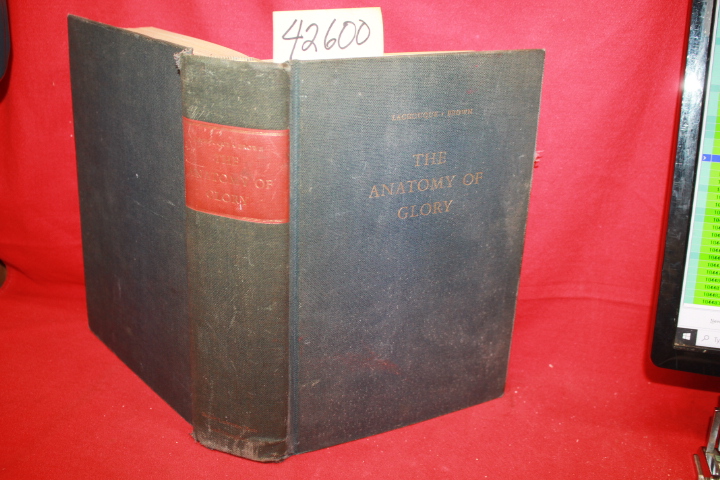 Lachouque, Henry & Brown, Anne S.K.: The Anatomy of Glory