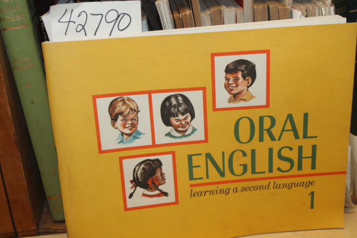 Thomas, Hadley A. and Allen, Harold B.: Oral English:  Learning A Second Lang...