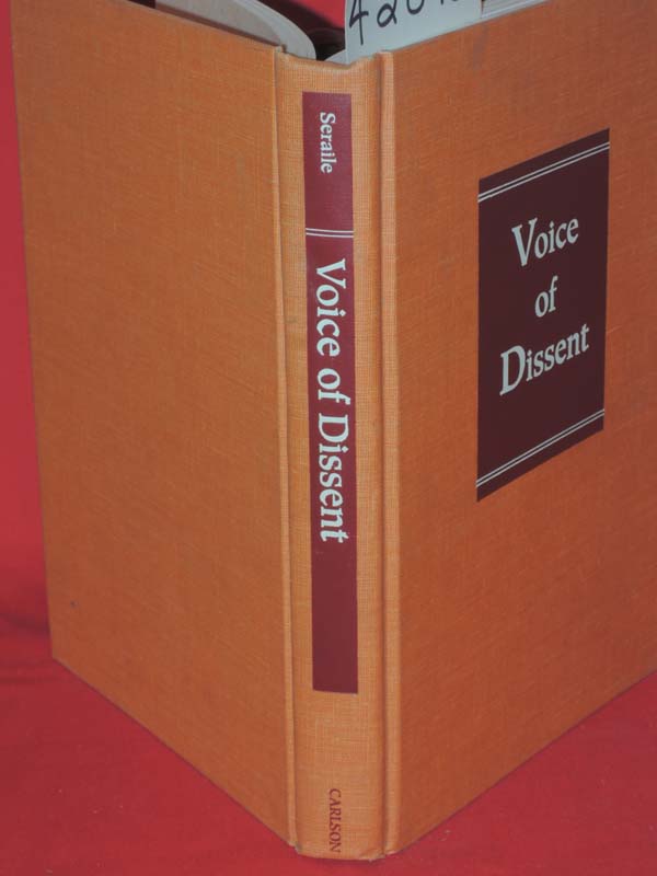 Seraile, William signed and inscribed: Voice of Dissent: Theophilus Gould Ste...