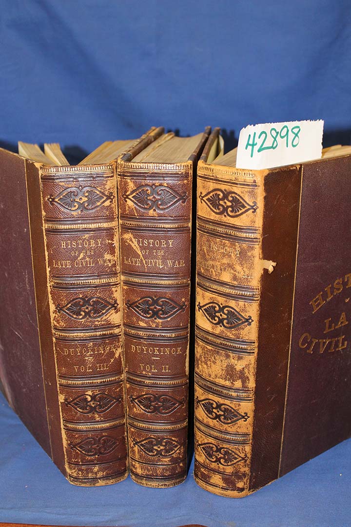 Duyckinck, Evert A. : E. A.: National History of The Late Civil War, Civil, M...