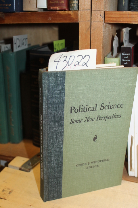 Wingfield, Clyde J. (Editor): Political Science:  Some New Perspectives