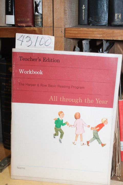 Wilson, Phyllis: All Through The Year.  Workbook. Teacher's Edition