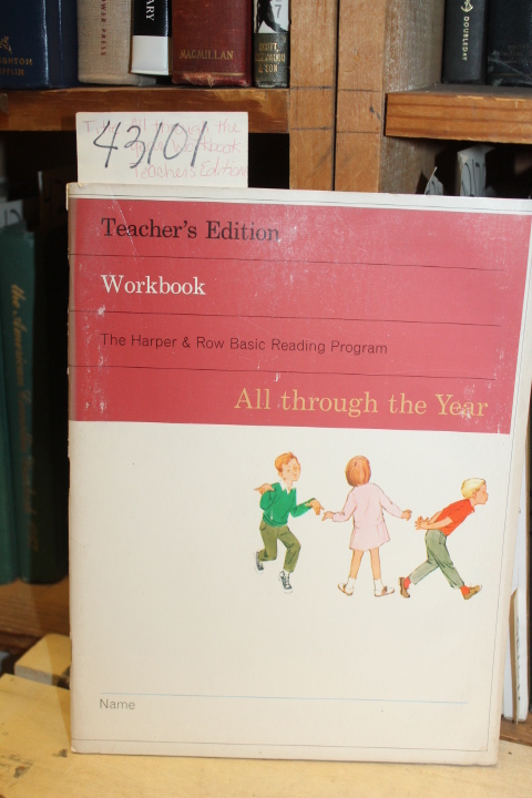 Wilson, Phyllis: All Through The Year.  Workbook. Teacher's Edition