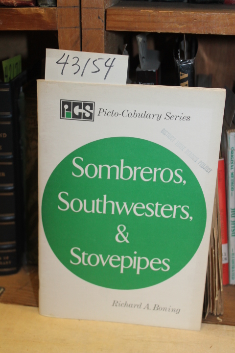 Boning, Richard A.: Sombreros, Southwesters, & Cardigans.  Picto-Cabulary Series