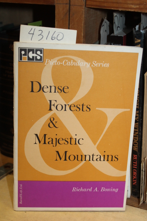 Boning, Richard A.: Dense Forests & Majestic Mountain.  Picto-Cabulary Series
