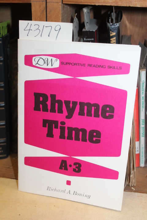 Boning, Richard A.: Rhyme Time A-3.  Supportive Reading Skills