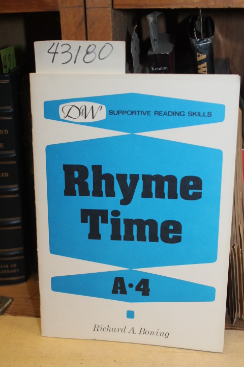 Boning, Richard A.: Rhyme Time A-4.  Supportive Reading Skills