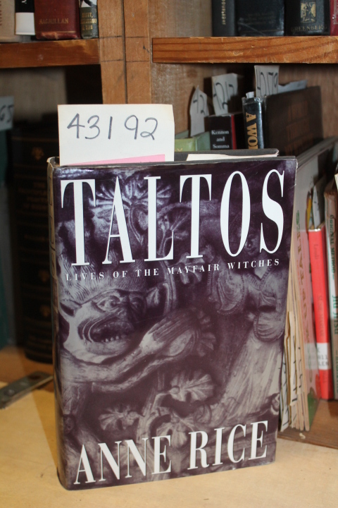 Rice, Anne: Taltos: Lives of the Mayfair Witches