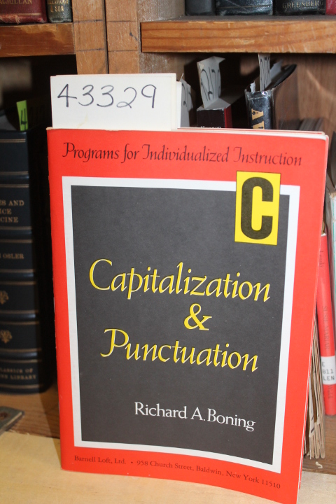 Boning, Richard A.: Capitalization & Punctuation C