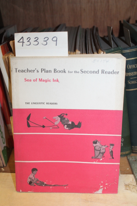Smith, Henry Lee; et al: Teacher's Plan for the Second Reader: Sea of Magic Ink
