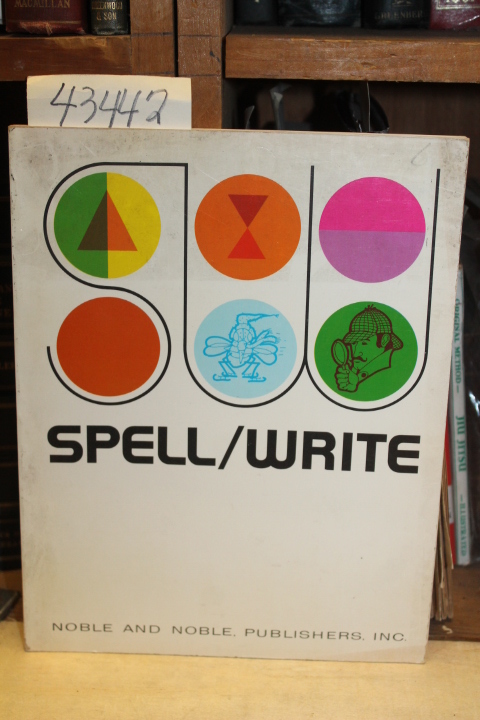 O'Rourke, McAuliffe and Selden: Spell/Write