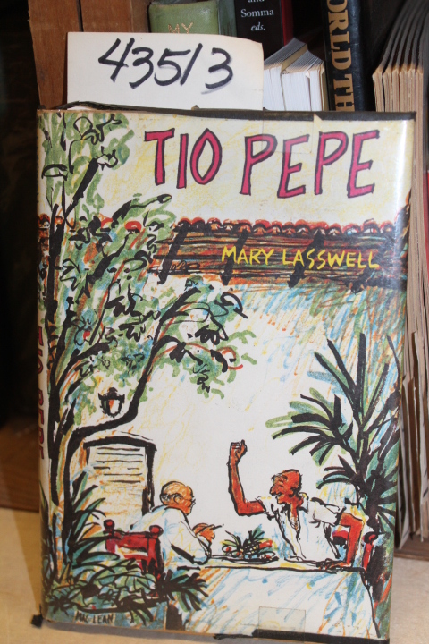 Lasswell, Mary: Tio Pepe