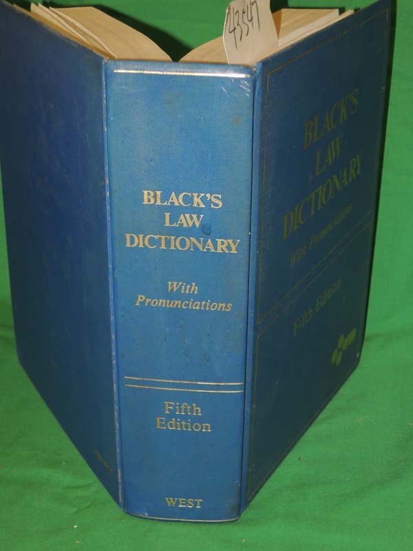 Black, Henry Campbell: Black's law dictionary: Definitions of the terms and p...