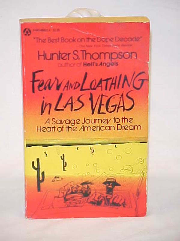 Thompson, Hunter S: Fear and Loathing in Las Vegas