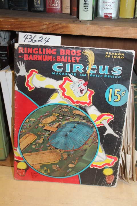Mayer, Frank J.: 1940 Ringling Bros. and Barnum & Bailey Circus Magazine and ...