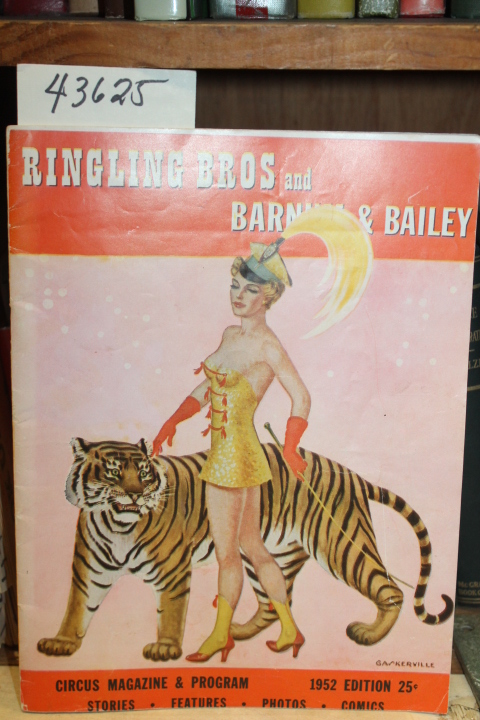 Ringling Brothers and Barnum & Bailey: 1952 Ringling Bros. and Barnum & Baile...