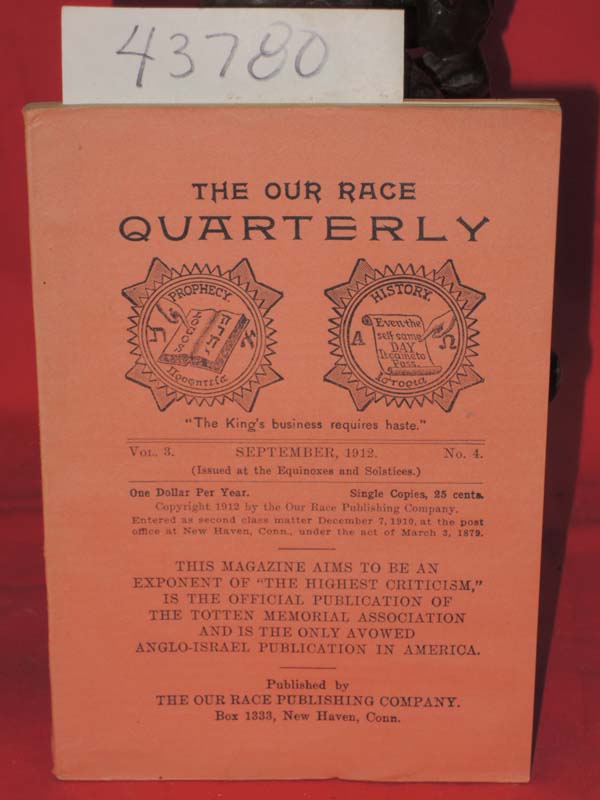 Totten Memorial Association: September 1912, Vol. 3, No. 4 The Our Race Quart...
