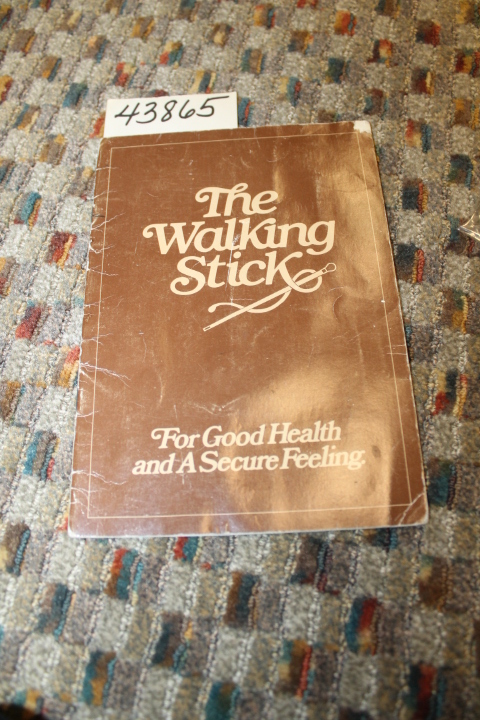 E. J. MARSHALL CORP: The Walking Stick: For Good Health and A Secure Feeling