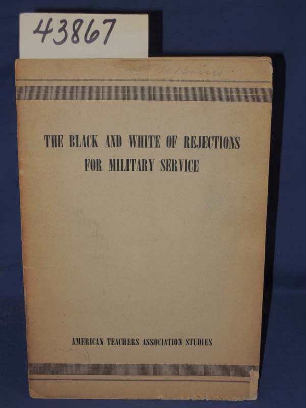 Jenkins, Martin D; Gregory, Francis ...: The Black and White Of Rejections Fo...