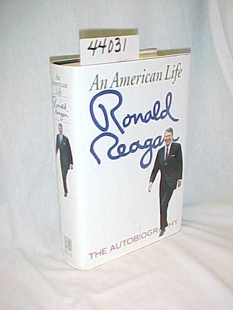Reagan, Ronald: An American Life : The Autobiography
