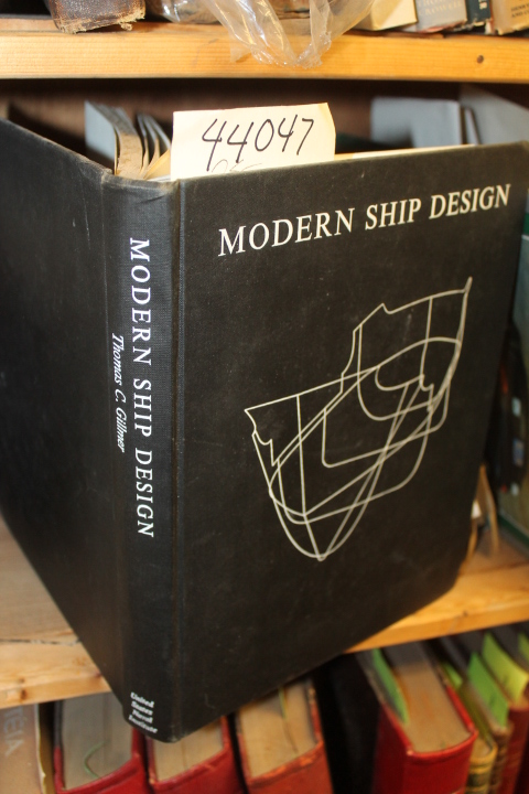 Gillmer, Thomas Charles: Modern Ship Design