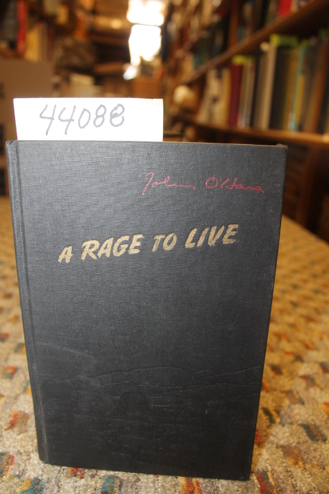 O'Hara, John: A Rage To Live