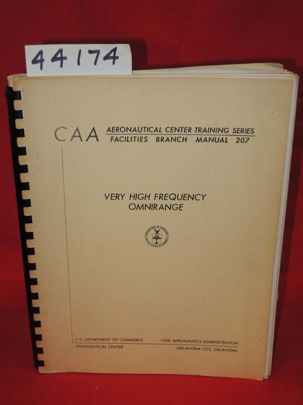 Civil Aeronautics Administration: Very High Frequency Omnirange