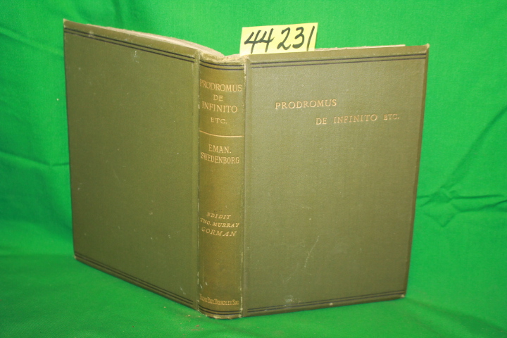 Swedenborgii, Emanuel  Swedenborg: Prodromus De Infinito, Etc.
