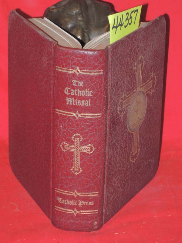 O'Connell, Rev. John P. and Martin, ...: The Missal: Containing All The Masse...