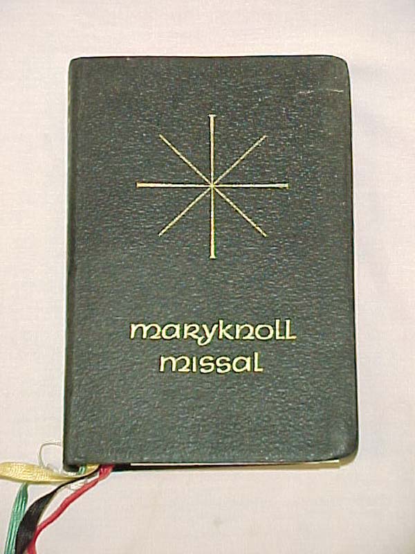 The Maryknoll Fathers [Editors]: The Maryknoll Missal,