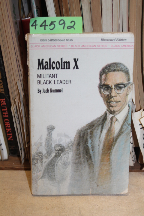 Rummel, Jack: Malcolm X