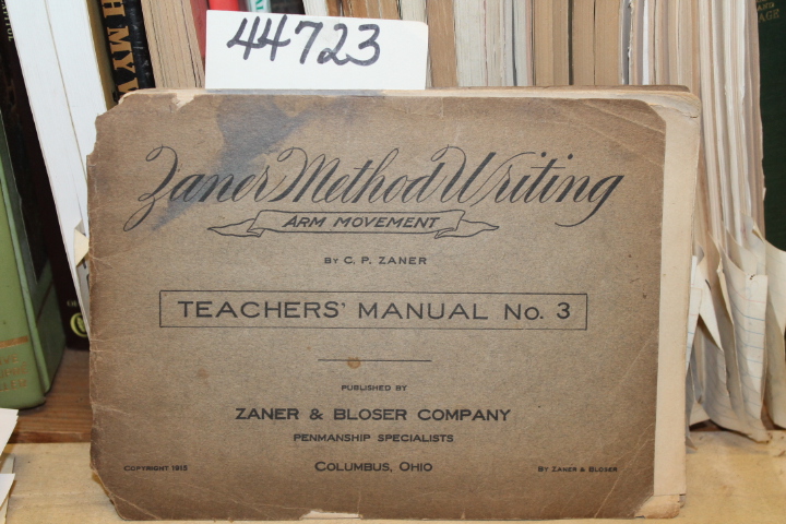 Zaner, C. P.: Zaner Method Writing: Arm Movement - Teacher's Manual No. 3